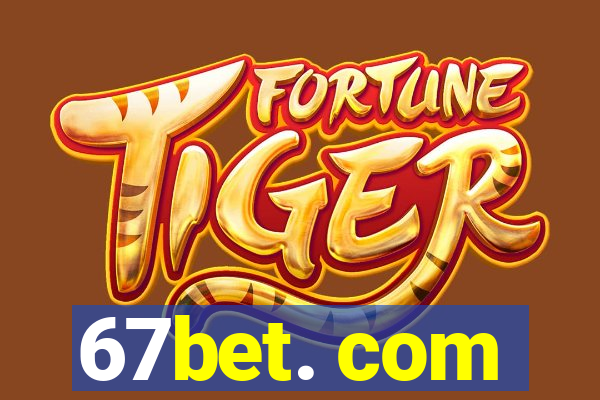 67bet. com